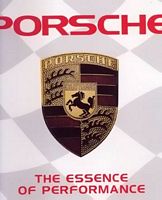 Porsche - The Essence of Performance