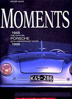 Porsche - Das Offizielle Porsche Jubiläumsbuch 1948-98
