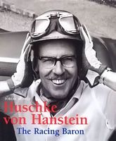 Huschke von Hanstein - The Racing Baron