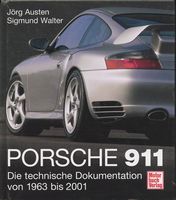 Porsche 911 Die Technische 1963 - 2001